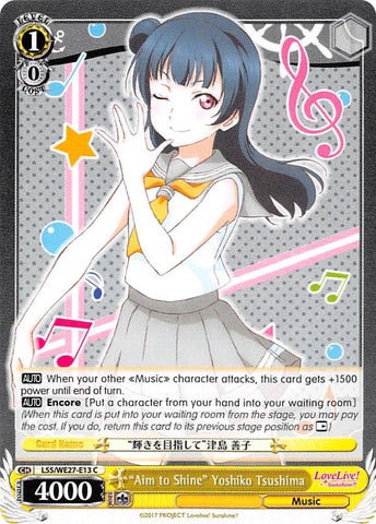 "Aim to Shine" Yoshiko Tsushima (LSS/WE27-E13 C) [Love Live! Sunshine!! Extra Booster]