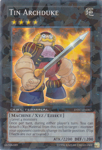 Tin Archduke [DT07-EN087] Super Rare