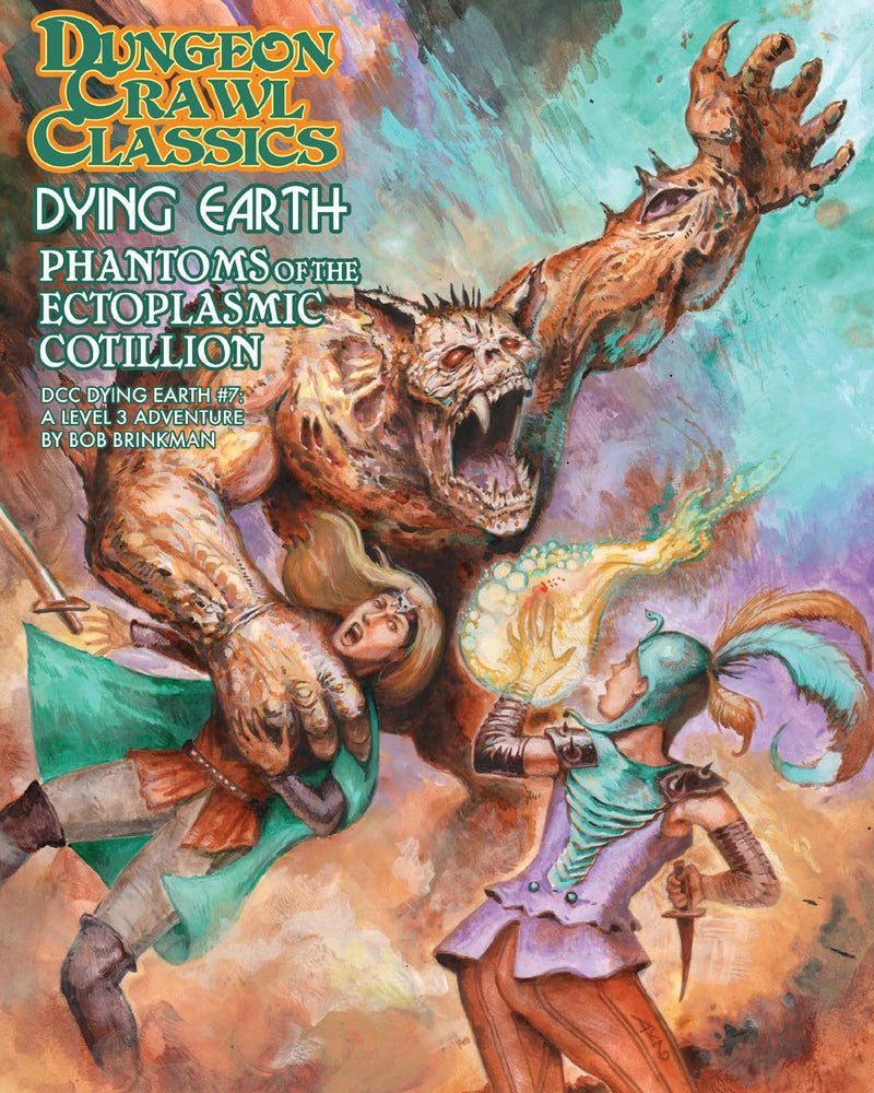 Dungeon Crawl Classics Dying Earth #7: Phantoms of the Ectoplasmic Cotillion - DCC DYING EARTH