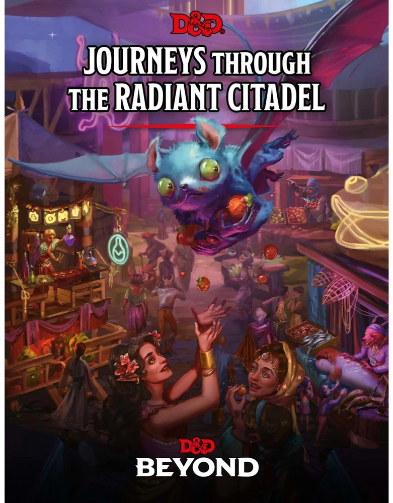 D&D RPG: Journeys Through the Radiant Citadel (HC)