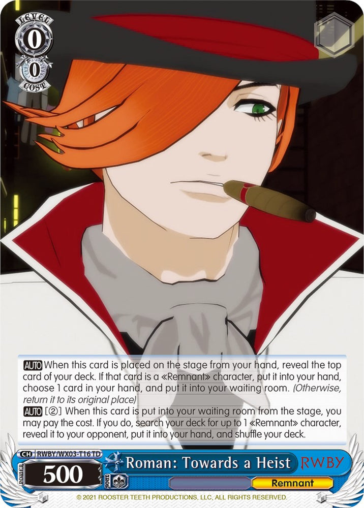 Roman: Towards a Heist (RWBY/WX03-T16 TD) [RWBY]
