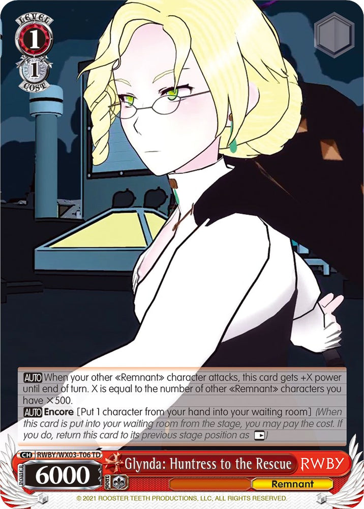 Glynda: Huntress to the Rescue (RWBY/WX03-T06 TD) [RWBY]